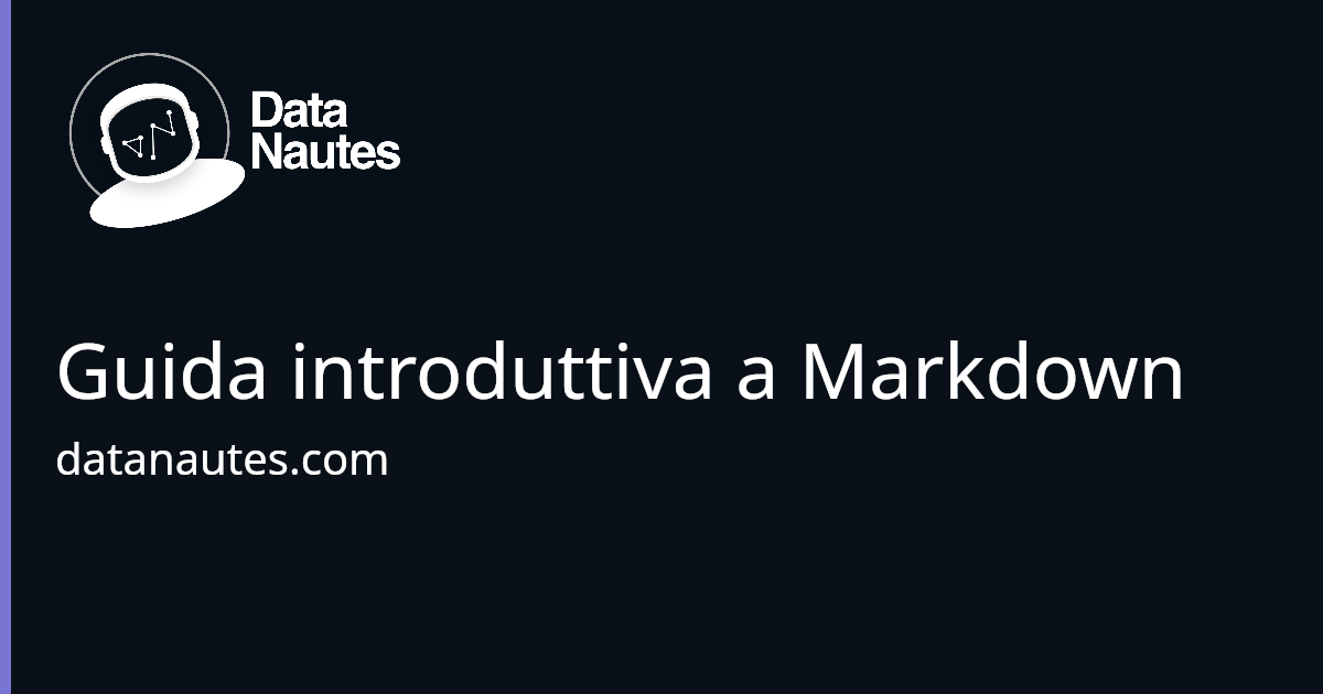 Guida Introduttiva A Markdown Datanautes